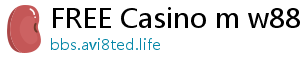 FREE Casino m w88world com